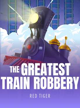 The Greatest Train Robbery live picture